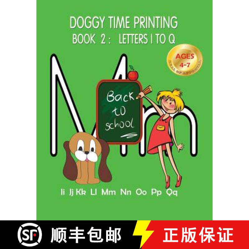 预订 Doggy Time Printing Book 2: Letters Ii to Qq [9780994990686]