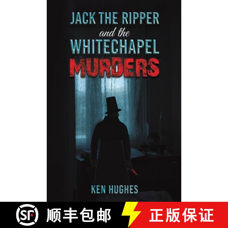 【2-3周达】Jack the Ripper and the Whitechapel Murders [9781398472075]