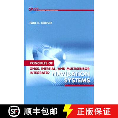 【3-4周达】精装 Principles of GNSS, Inertial, and Multi-sensor Integrated Navigation Systems [9781580532556]