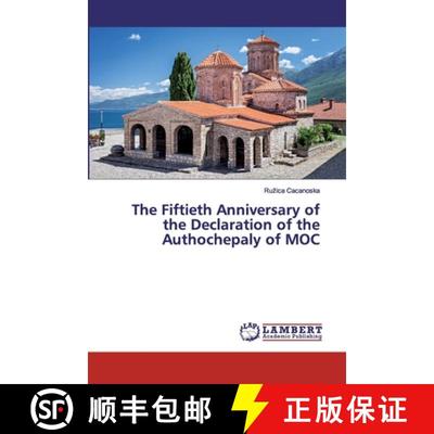 预订 The Fiftieth Anniversary of the Declaration of the Authochepaly of MOC [9786202018203]