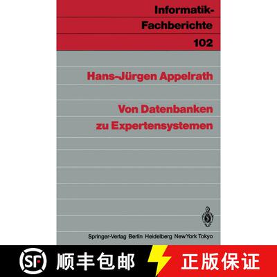 【3-4周达】Von Datenbanken zu Expertensystemen [9783540156550]