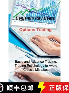【3-4周达】Options Trading : Basic and Advance Trading, Trading Psychology to Avoid Classic Mistakes [9781803033624]