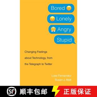 Stupid Telegraph Changing Angry Bored the Feelings Tw... Technology Lonely from 4周达 9780674244726 about