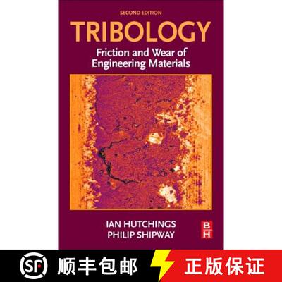 预订 Tribology: Friction and Wear of Engineering Materials [9780081009109]
