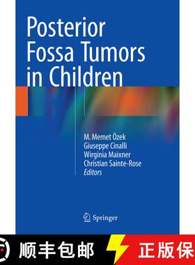 【3-4周达】Posterior Fossa Tumors in Children (Softcover reprint of the original 1st ed. 2015) (Softc... [9783319342511]