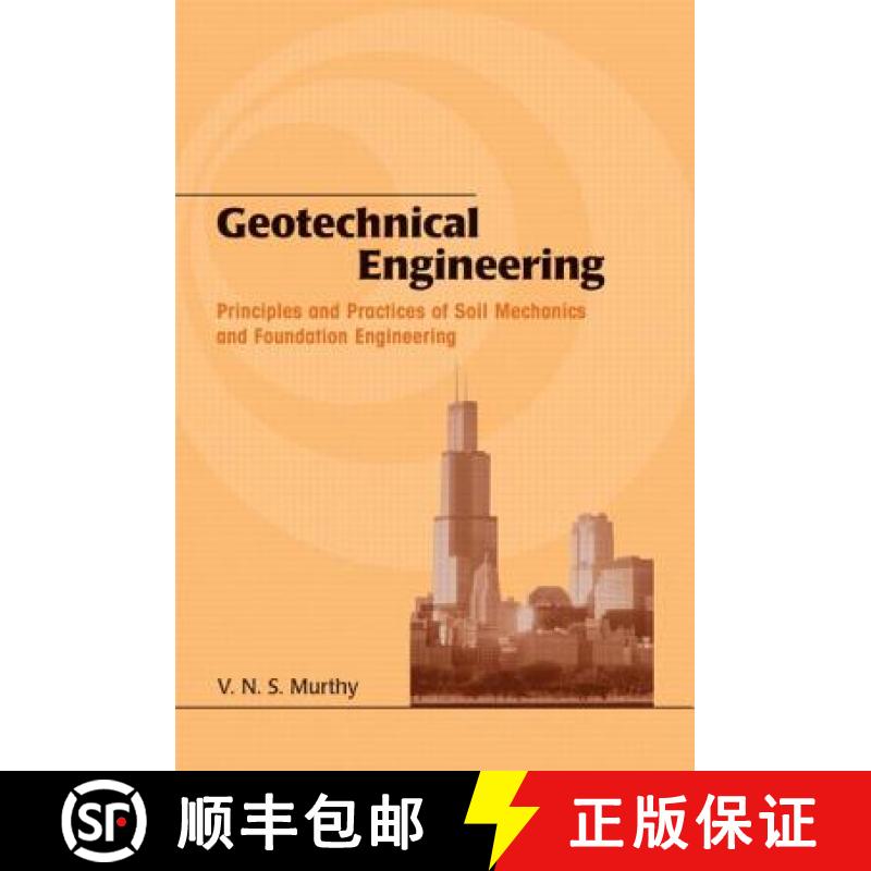 【3-4周达】Geotechnical Engineering: Principles and Practices of Soil Mechanics and Foundation Engine... [9780824708733]
