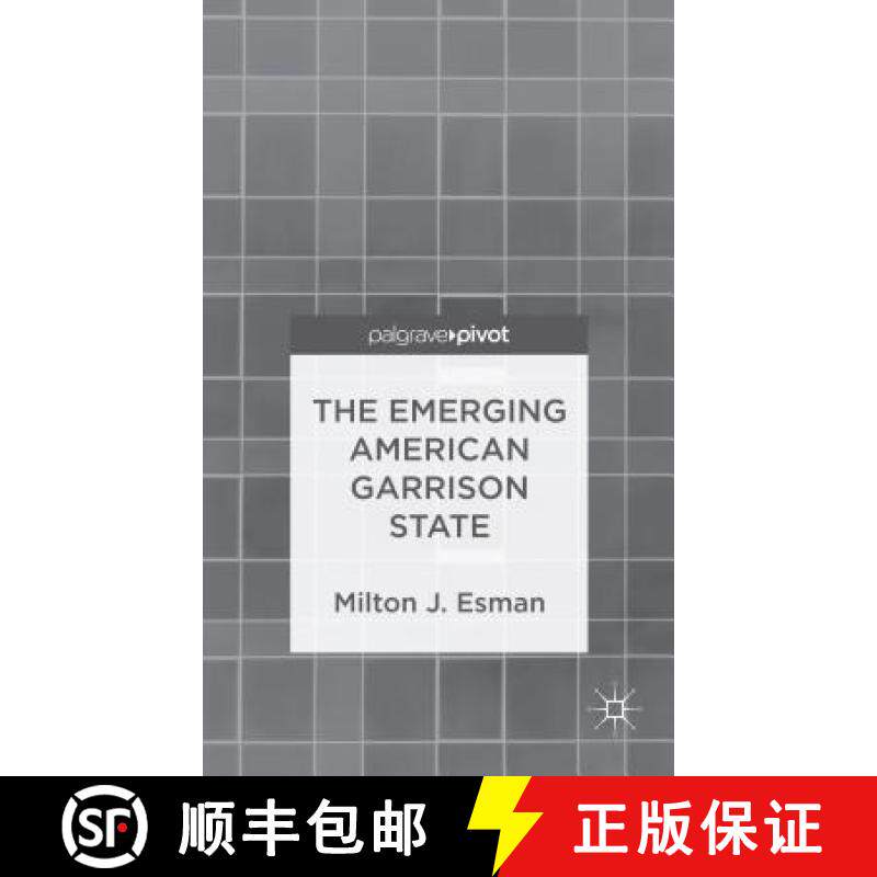 【3-4周达】The Emerging American Garrison State [9780230339989]