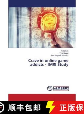 预订 Crave in Online Game Addicts - Fmri Study [9783659584879]