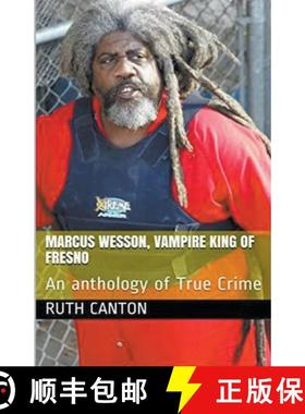 【3-4周达】Marcus Wesson, Vampire King of Fresno [9798224743919]