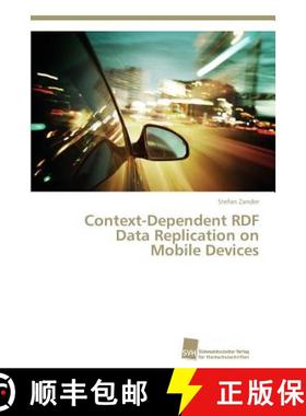 预订 Context-Dependent RDF Data Replication on Mobile Devices [9783838136417]