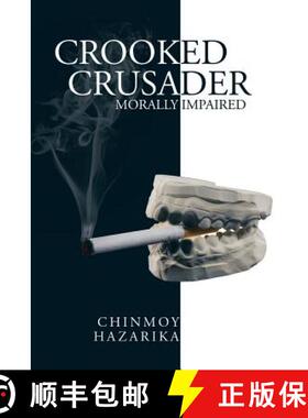 【3-4周达】Crooked Crusader: Morally Impaired [9781482867817]