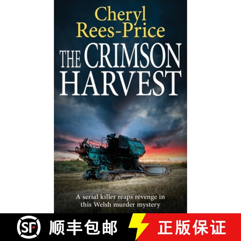 【3-4周达】The Crimson Harvest: A serial killer reaps revenge in this Welsh murder mystery [9781804621998]