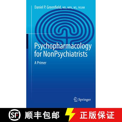 【3-4周达】Psychopharmacology for Non-Psychiatrists: A Primer [9783030825065]