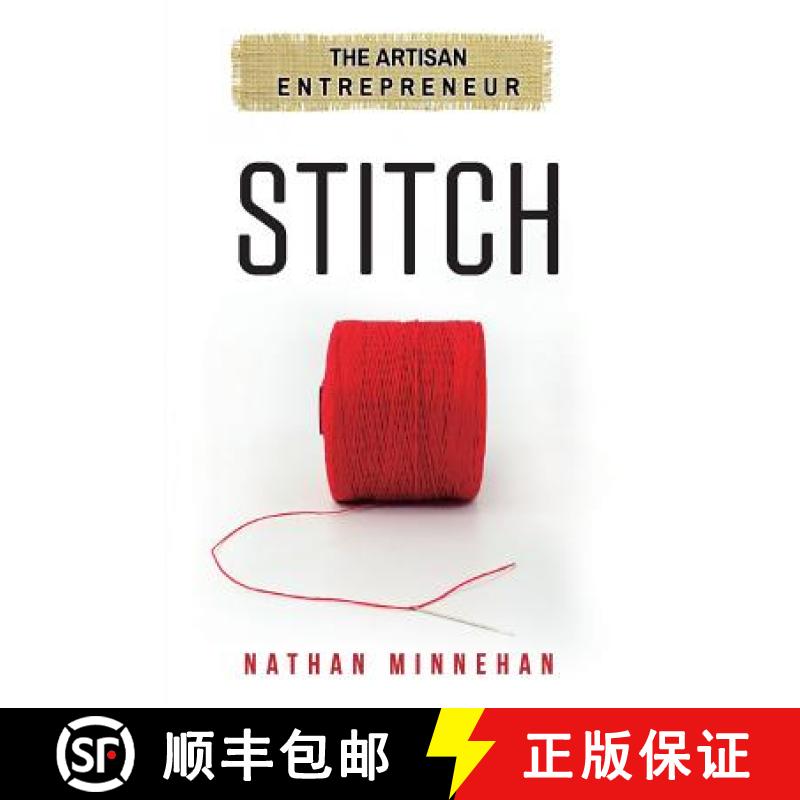 【3-4周达】Stitch: The Artisan Entrepreneur [9780692162194]