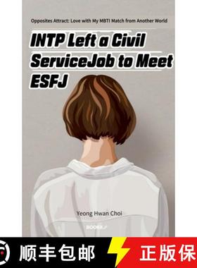 【3-4周达】INTP Left a Civil Service Job to Meet ESFJ [9798224482863]