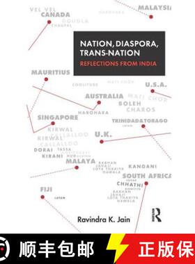 预订 Nation, Diaspora, Trans-nation : Reflections from India [9781138662827]