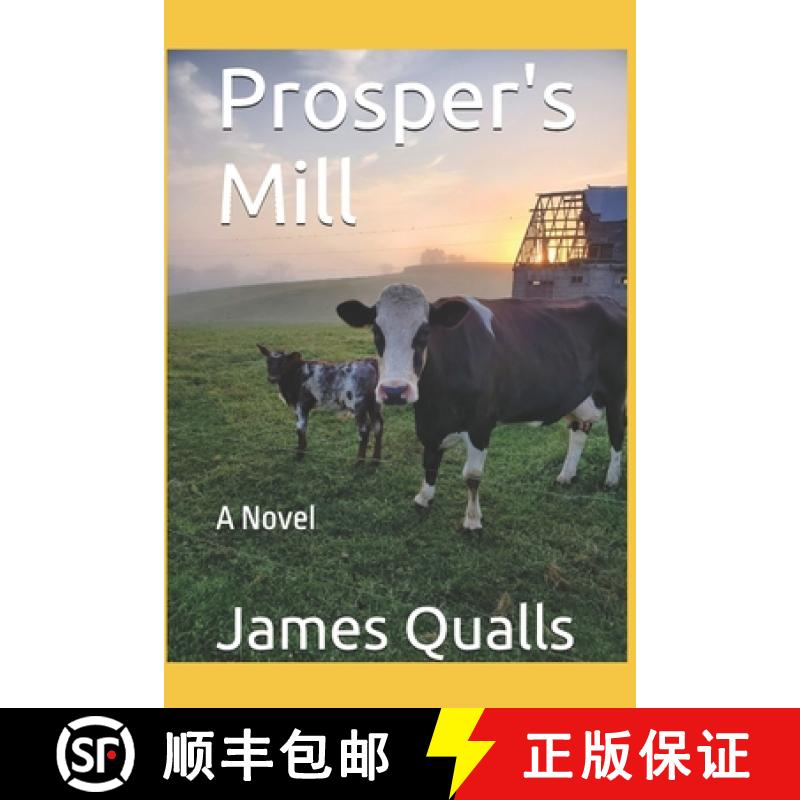 【2-3周达】Prosper's Mill: A Novel [9798990062917]