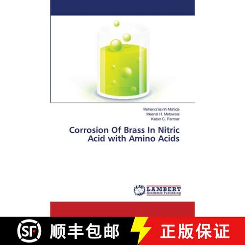 预订 Corrosion Of Brass In Nitric Acid with Amino Acids [9783659140037]