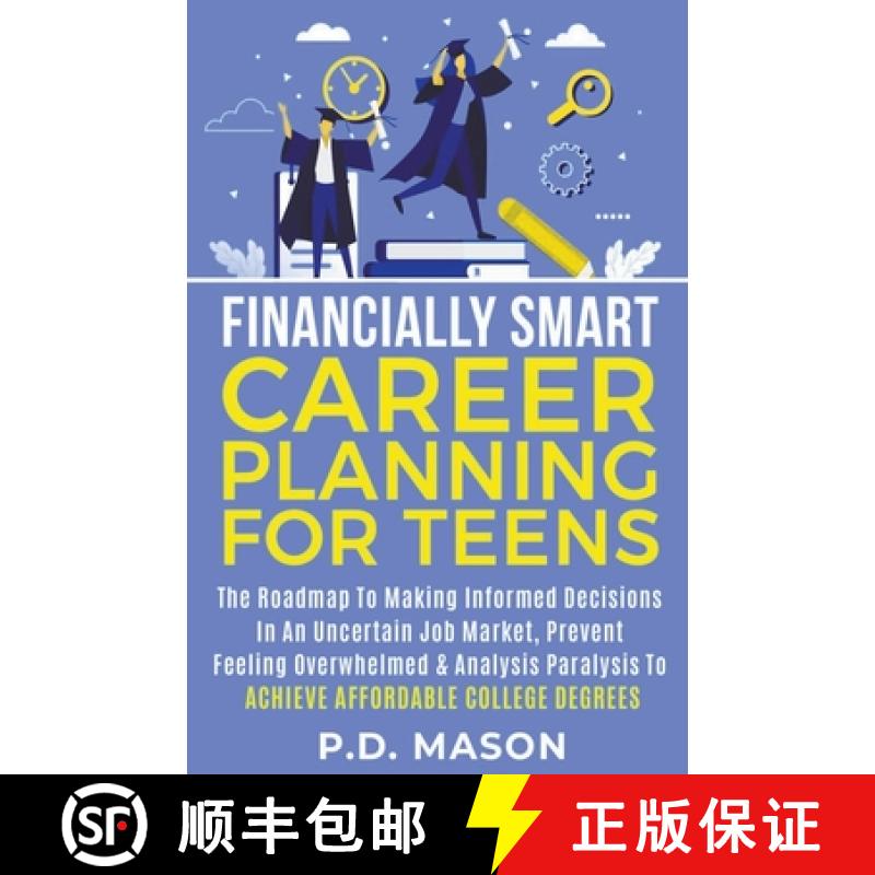 【3-4周达】Financially Smart Career Planning For Teens: The Roadmap to Making Informed Decisions In A... [9798223874805]