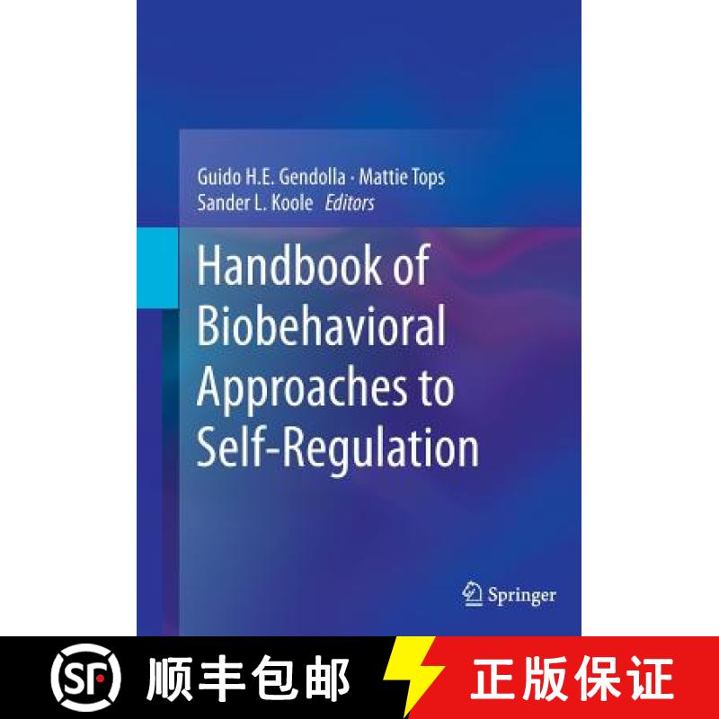 【3-4周达】Handbook of Biobehavioral Approaches to Self-Regulation [9781493947713]