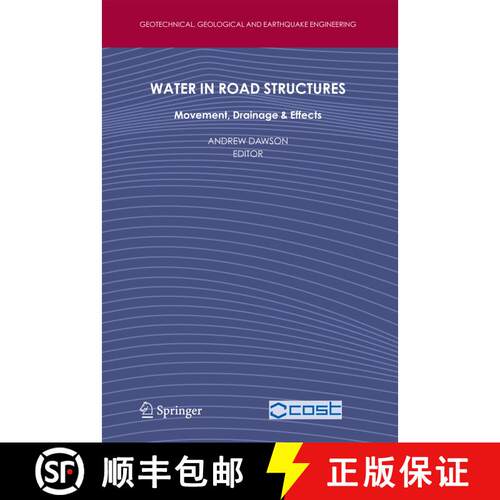 【3-4周达】Water in Road Structures : Movement, Drainage & Effects (Softcover reprint of hardcover 1s... [9789048179114]