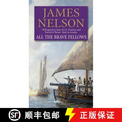 【3-4周达】All The Brave Fellows : A gripping and swashbuckling seafaring adventure guaranteed to hav... [9780552162630]