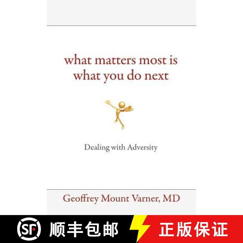 【2-3周达】What Matters Most Is What You Do Next: Dealing with Adversity [9781257867134]