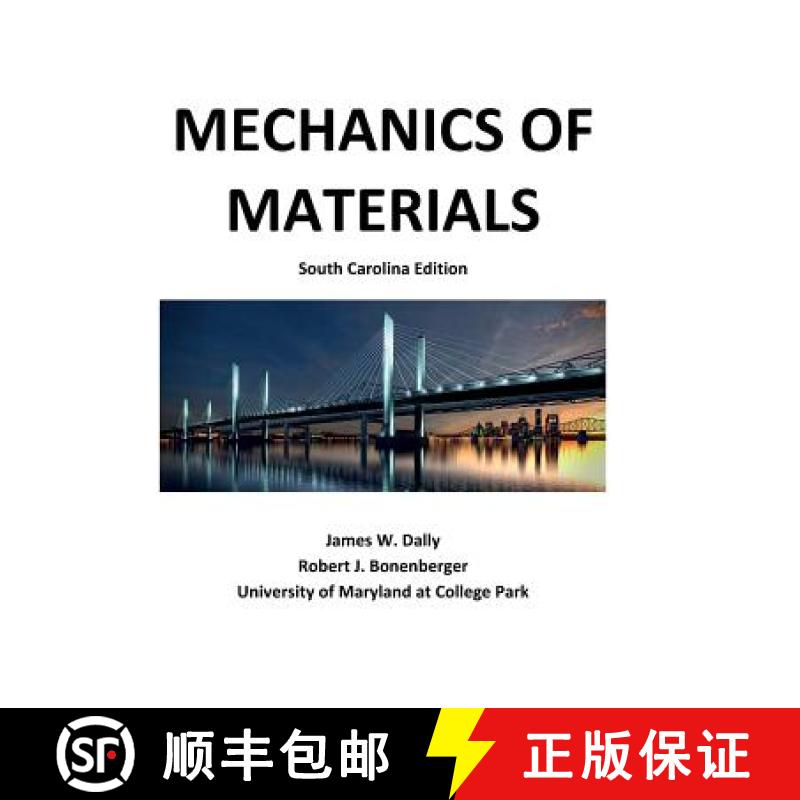 【2-3周达】Mechanics of Materials: South Carolina Edition [9781935673378]