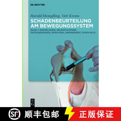 【3-4周达】精装 Grundlagen, Gelenkflächen, Osteonekrosen, Epiphysen, Impingement, Synovialis [9783110283228]