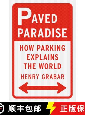 【3-4周达】Paved Paradise: How Parking Explains the World [9781984881137]