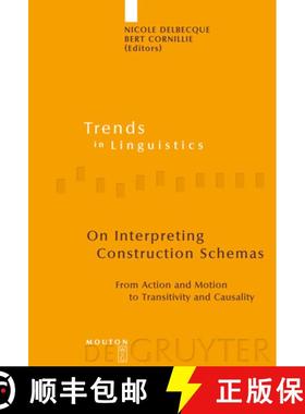 【3-4周达】On Interpreting Construction Schemas: From Action and Motion to Transitivity and Causality [9783110198652]