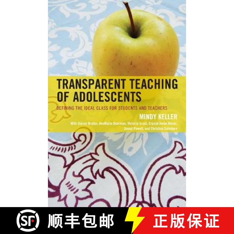 【3-4周达】Transparent Teaching of Adolescents : Defining the Ideal Class for Students and Teachers [9781610489140]