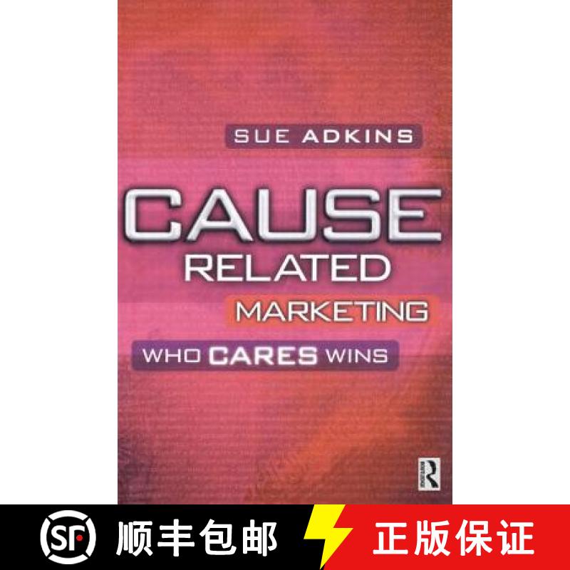 【3-4周达】Cause Related Marketing: Who Cares Wins [9780750644815]