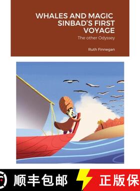 【3-4周达】WHALES AND MAGIC  SINBAD'S FIRST VOYAGE: The other Odyssey [9781716256424]