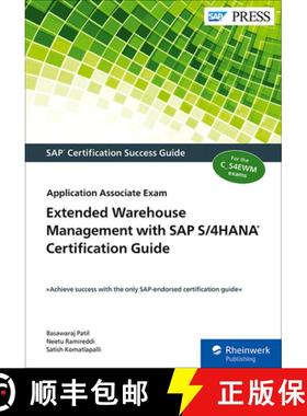 【3-4周达】Extended Warehouse Management with SAP S/4hana Certification Guide: Application Associate ... [9781493224623]