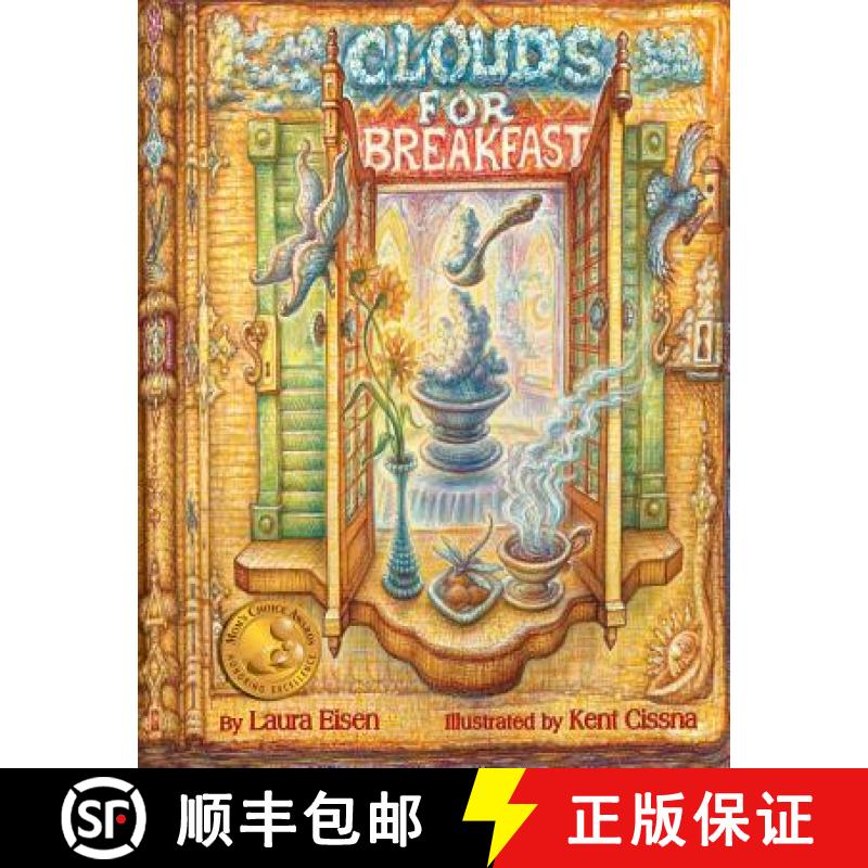 【3-4周达】Clouds for Breakfast: Mom's Choice Awards Gold Medal Recipient [9780988211377]