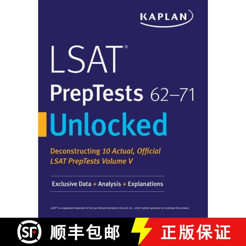 【3-4周达】LSAT Preptests 62-71 Unlocked: Exclusive Data + Analysis + Explanations [9781506223438]