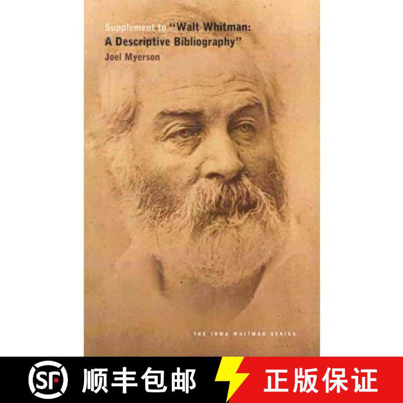 【3-4周达】Supplement to Walt Whitman: A Descriptive Bibliography: A Descriptive Bibliography [9781587299797]