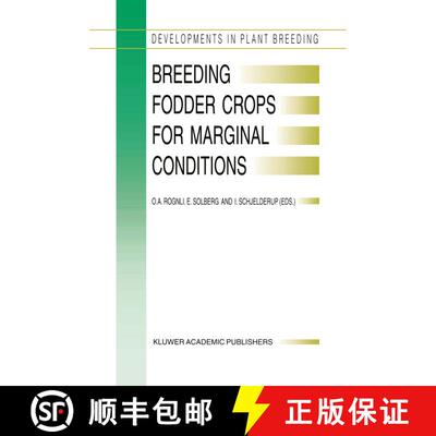 【3-4周达】精装 Breeding Fodder Crops for Marginal Conditions : Proceedings of the 18th Eucarpia Fodd... [9780792329480]