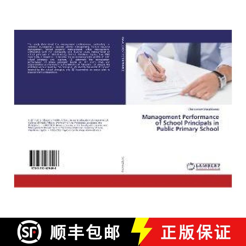 预订 Management Performance of School Principals in Public Primary School [9783330079496]