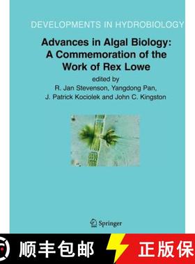 【3-4周达】Advances in Algal Biology: A Commemoration of the Work of Rex Lowe [9789048171941]