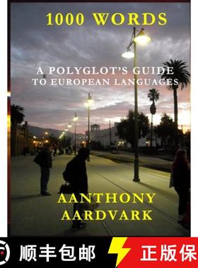 【3-4周达】One Thousand Words: A Polyglot's Guide to European Languages [9781949005028]