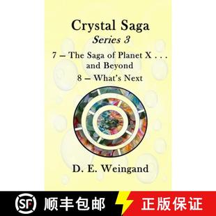 【3-4周达】Chrystal Saga Series 3, 7-The Saga of Planet X . . . and Beyond and 8-What's Next [9798218292249]