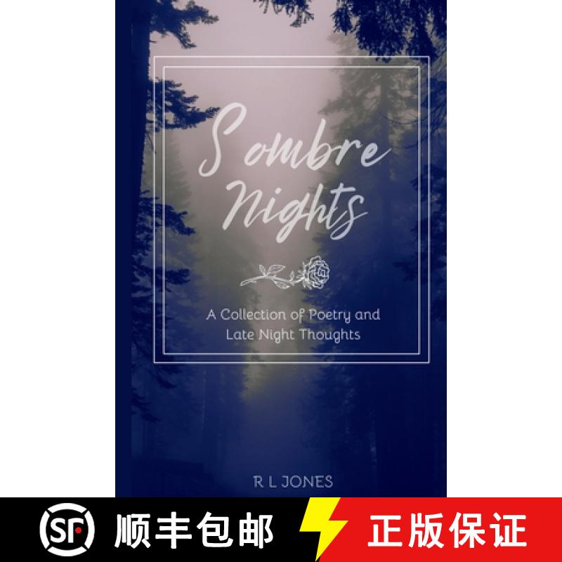 【2-3周达】Sombre Nights: A Collection of Poetry and Late Night Thoughts [9781399989671]