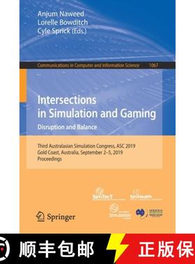 【3-4周达】Intersections in Simulation and Gaming: Disruption and Balance: Third Australasian Simulat... [9789813295810]
