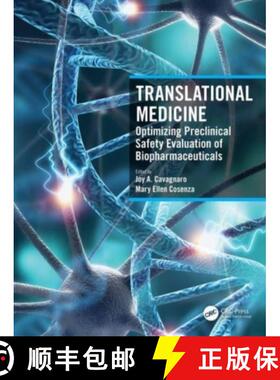 【3-4周达】Translational Medicine: Optimizing Preclinical Safety Evaluation of Biopharmaceuticals [9780367644277]