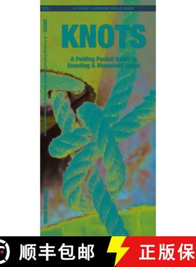 【3-4周达】Knots : A Folding Pocket Guide to Scouting & Household Knots [9781620052907]