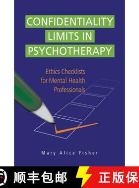 【3-4周达】Confidentiality Limits in Psychotherapy: Ethics Checklists for Mental Health Professionals [9781433821899]
