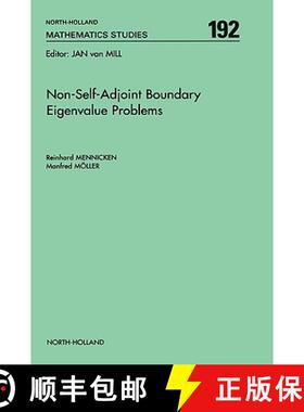 【3-4周达】Non-Self-Adjoint Boundary Eigenvalue Problems: Volume 192 [9780444514479]