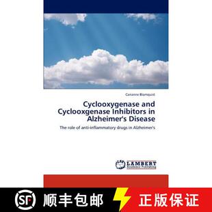 预订 Cyclooxygenase and Cyclooxgenase Inhibitors in Alzheimer's Disease [9783846525593]